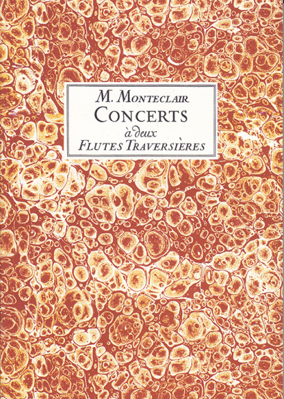 Pignolet de Monteclair, M. (1667– 1737): 6 Concerts a deux flûtes