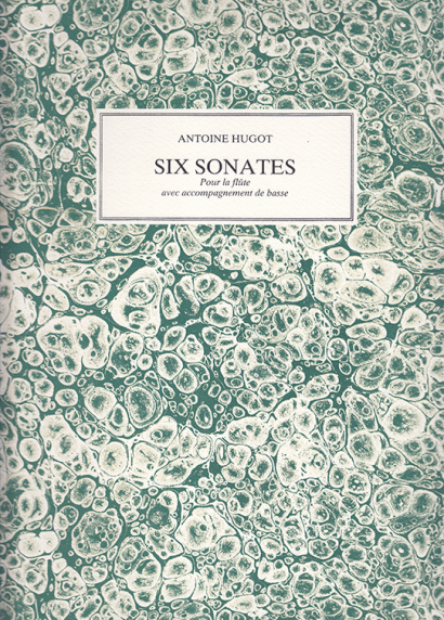 Hugot, Antoine (1761–1803): Six Sonates op. 12