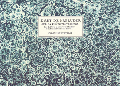 Hotteterre, Jacques (1674–1763): L’Art de Preluder