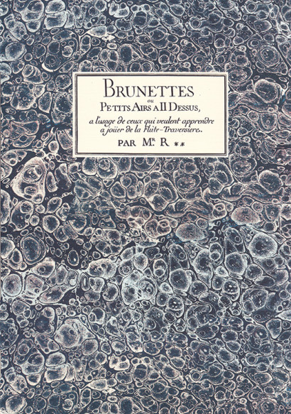 Rippert, Jean Jacques (1696– 1725): Brunettes ou Petits Airs