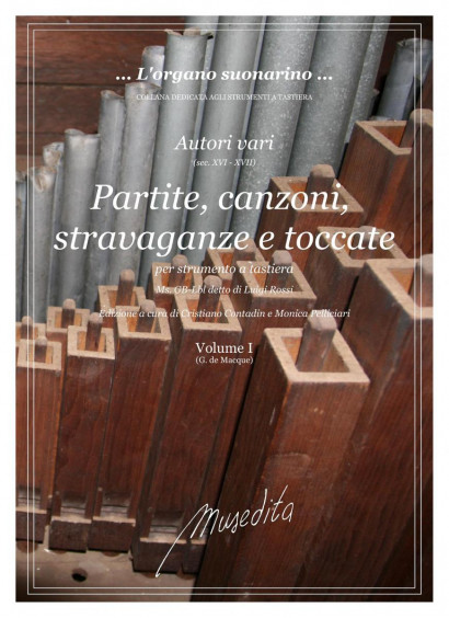 Autori vari (16.–17. century): Partite, canzoni, stravaganze e toccate „Ms. di Luigi Rossi“