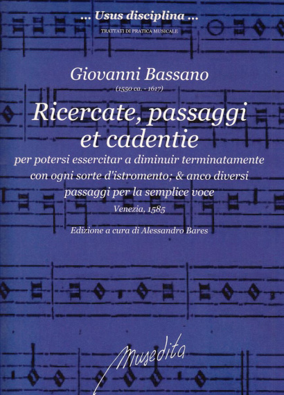 Bassano, Giovanni (~1550–1617): Ricercate, passaggi e cadentie