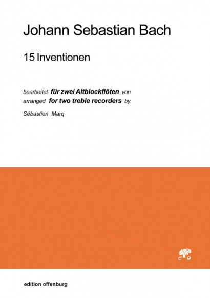 Bach, Johann Sebastian (1685–1750): 15 Inventionen, bearbeitet für zwei Altblockflöten