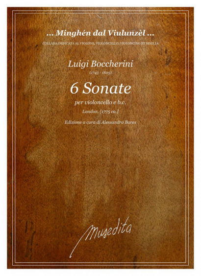 Boccherini, Luigi (1743–1805): 6 Sonate (Ger B 13, 6, 5, 10, 1, 4)