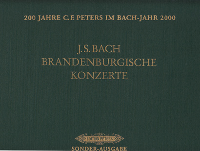 Bach, Johann Sebastian (1685– 1750): Sechs Brandenburgische Konzerte