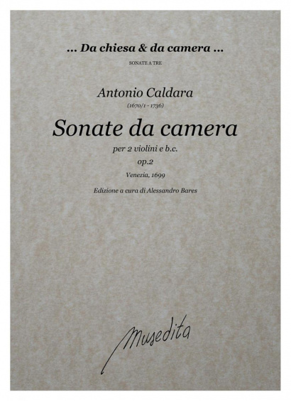 Caldara, Antonio (1670/1–1736): Sonate da camera op. 2