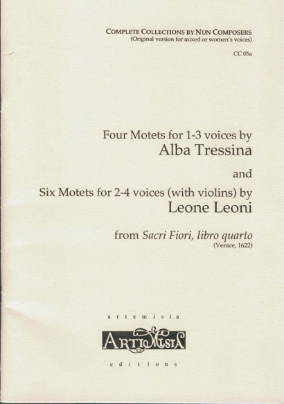 Leoni, Leone (1560-1627) und Tressina, Alba (17. Jh.): 10 Motetten à 1-4