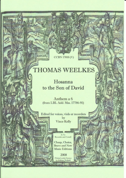 Weelkes, Thomas (1576-1623): Hosanna to the Son of David