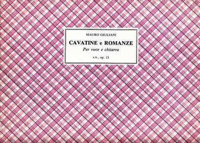 Giuliani, Mauro (1781–1829): Cavatine e Romanze op. 13