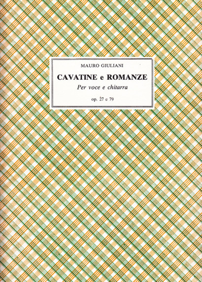 Giuliani, Mauro (1781–1829): Cavatine e Romanze op. 27 e 79 