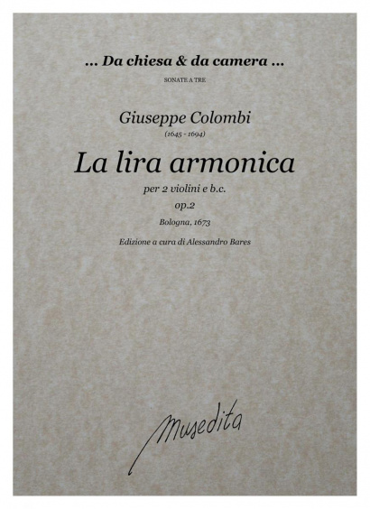 Colombi, Giuseppe (1645–1694): La lira armonica op. 2