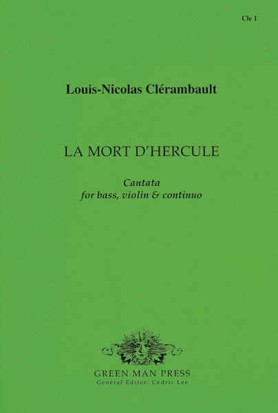 Clérambault, Louis-Nicolas de (1676-1749): La Mort d’Hercule