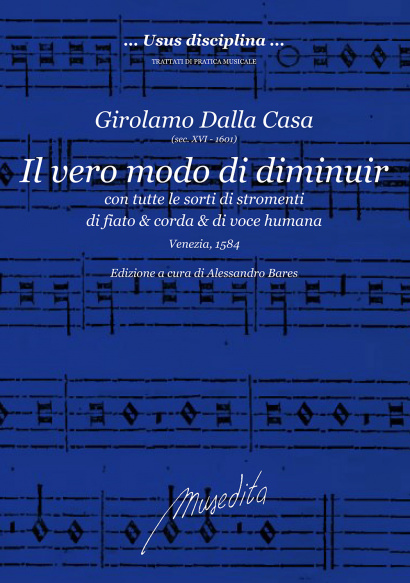 Dalla Casa, Girolamo (15??– 1601): Il vero modo di diminuir