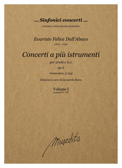 Dall’Abaco, Evaristo Felice (1675– 1742): Concerti a più istrumenti op. 6