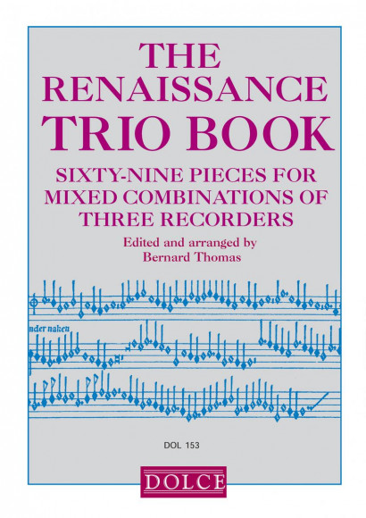 Thomas, Bernhard: The Renaissance Trio Book