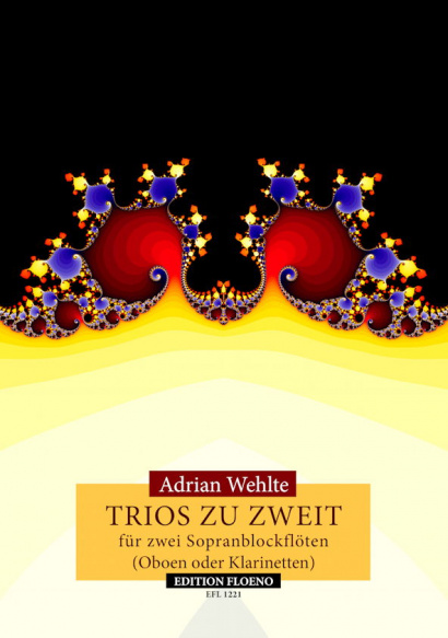 Wehlte, Adrian: Trios zu zweit<br />Deutsche Ausgabe