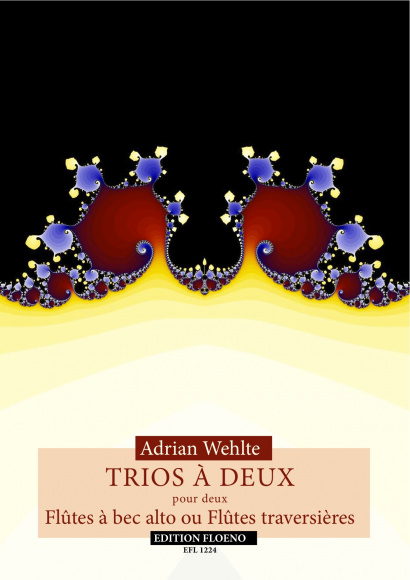 Wehlte, Adrian: Trios zu zweit<br />French translation