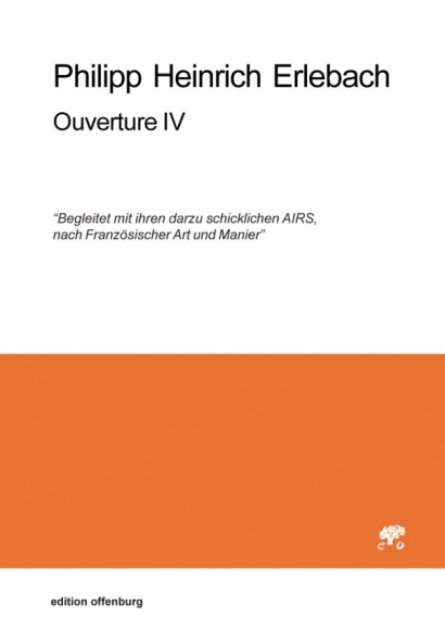 Erlebach, Philipp Heinrich (1657–1714): Ouverture IV, in d<br>– Stimmenset