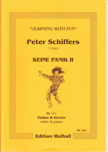 Schiffers, Peter (* 1941): Keine Panik II - Violine & Klavier