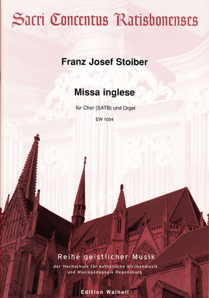 Stoiber, Franz Josef (*1959): Missa inglese – Partitur