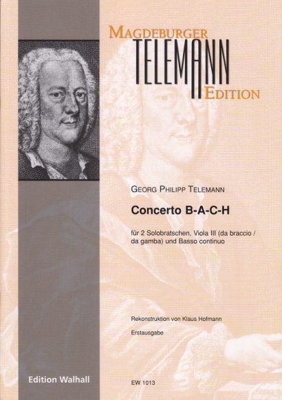 Telemann, Georg Philipp (1681–1767): Concerto B-A-C-H