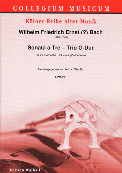 Bach, W. Fr. E. (1759–1845): Sonata a Tre – Trio G Major