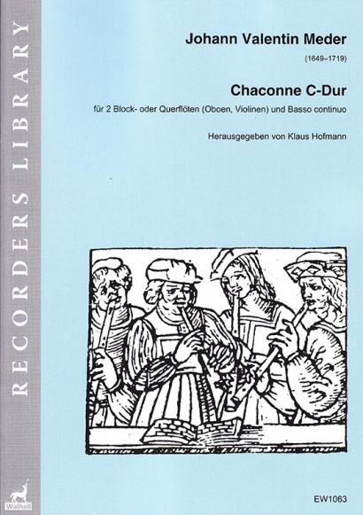 Meder, Johann Valentin  (1649–1719): Chaconne C-Dur