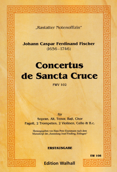 Fischer, Johann Caspar Ferdinand (1656-1746): Concertus de Sancta Cruce- Partitur