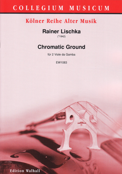 Lischka, Rainer (*1942): Chromatic Ground