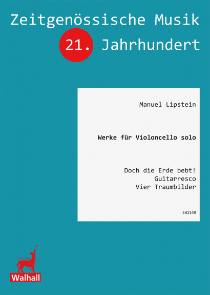 Lipstein, Manuel (*2001): Werke für Violoncello solo