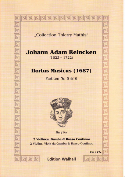 Reincken, Johann Adam (1623-1722): Hortus Musicus - Partitas No. 5 and No. 6