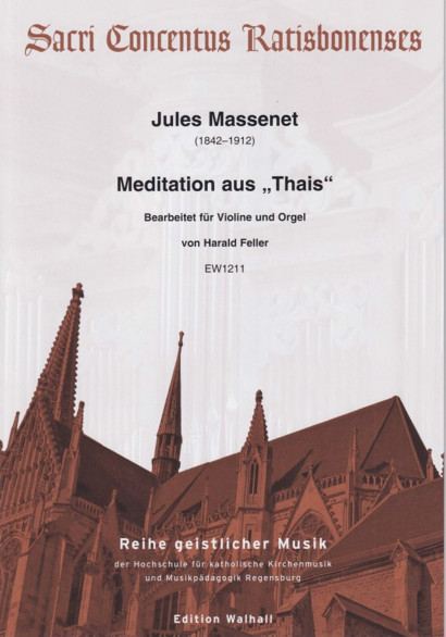 Massenet, Jules (1842–1912): Meditation from „Thais“
