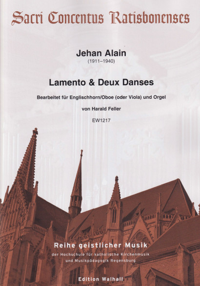 Alain, Jehan (1911–1940): Lamento & Deux Danses a Agni Yavishta