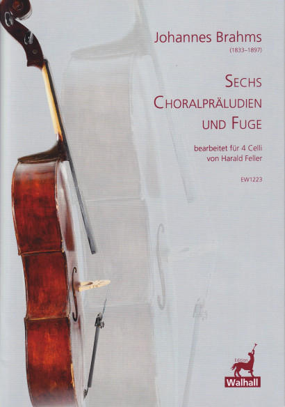 Brahms, Johannes (1833–1897): Sechs Choralpräludien und Fuge