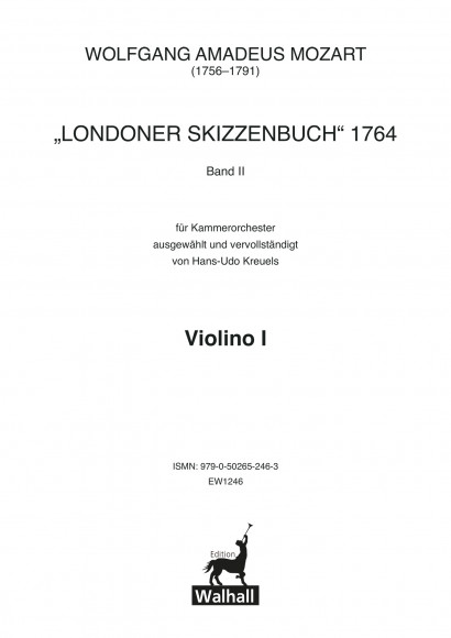 Mozart, Wolfgang A. (1756–1791): “Londoner Skizzenbuch” 1764<br />Set of parts<br />Volume 2