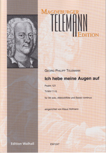 Telemann, Georg Philipp (1681–1767): Ich hebe meine Augen auf