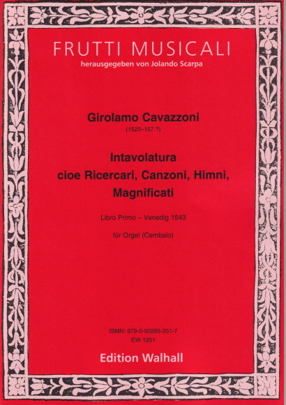 Cavazzoni, Girolamo (1525–157.?): Intavolatura