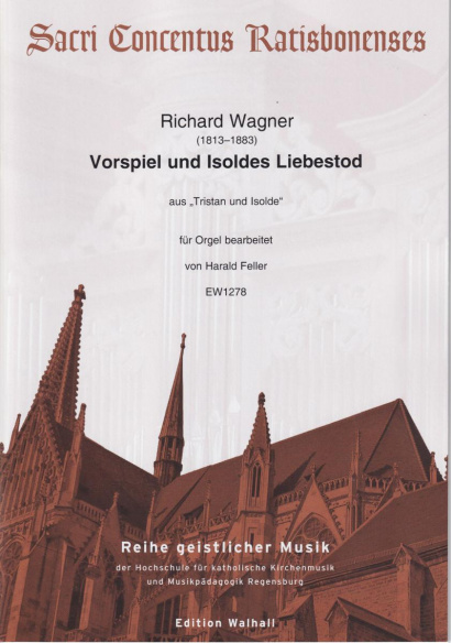 Wagner, Richard (1813–1883): Vorspiel und Isoldes Liebestod