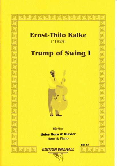 Kalke, Ernst-Thilo (*1924): The Trump of Swing I