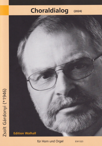 Gárdonyi, Zsolt (*1946): Choraldialog