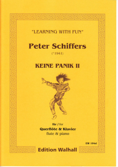 Schiffers, Peter (* 1941): Keine Panik II - Querflöte & Klavier