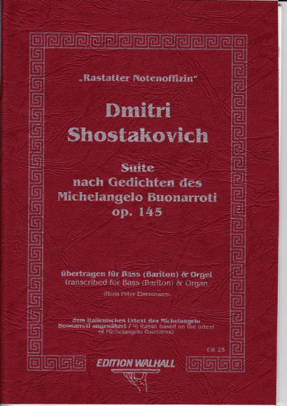 Shostakovich, Dmitri (1906-1975): Suite nach Gedichten des Michelangelo Buonaroti op. 145