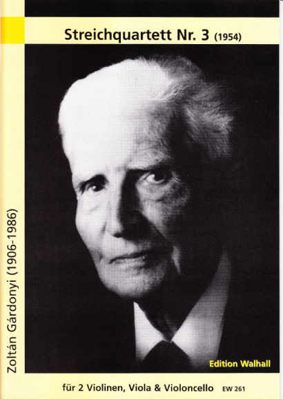 Gárdonyi, Zoltán : Quartett Nr. 3 - score