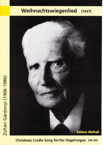 Gárdonyi, Zoltán (1906 - 1986): Weihnachtswiegenlied