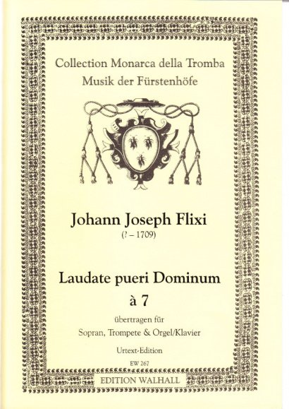 Flixi , Johann Joseph (~1670-1720): Laudate pueri Dominum - Klavierauszug mit Solostimmen