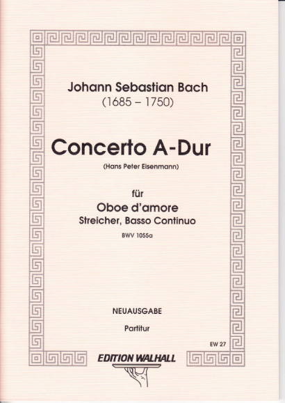 Bach, Johann Sebastian (1685-1750): Concerto A-Dur