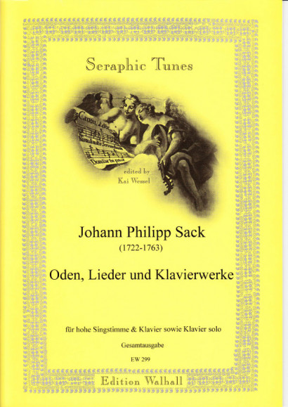 Sack, Johann Philipp (1722-1763): Oden, Lieder & Clavierwerke