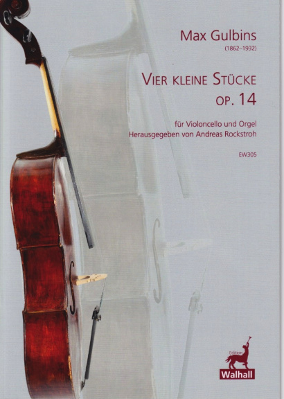 Gulbins, Max (1862-1932): Vier kleine Stücke op. 14