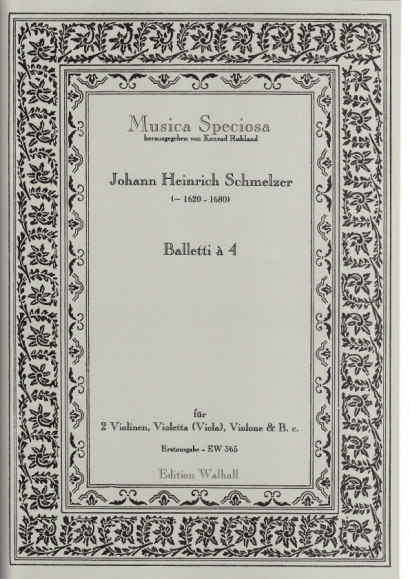 Schmelzer, Johann Heinrich (~1620-1680): Balletti à 4