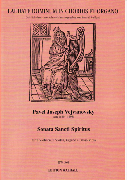 Vejvanovsky, Pavel Joseph (~1640– 1693): Sonata Sancti Spiritus